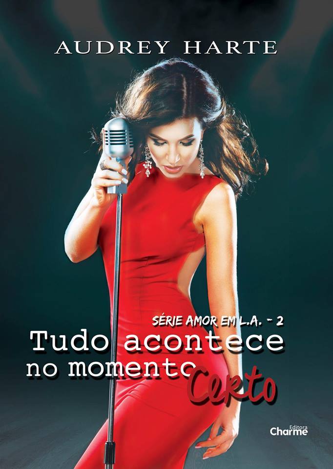 Tudo acontece no momento certo - Audrey Harte