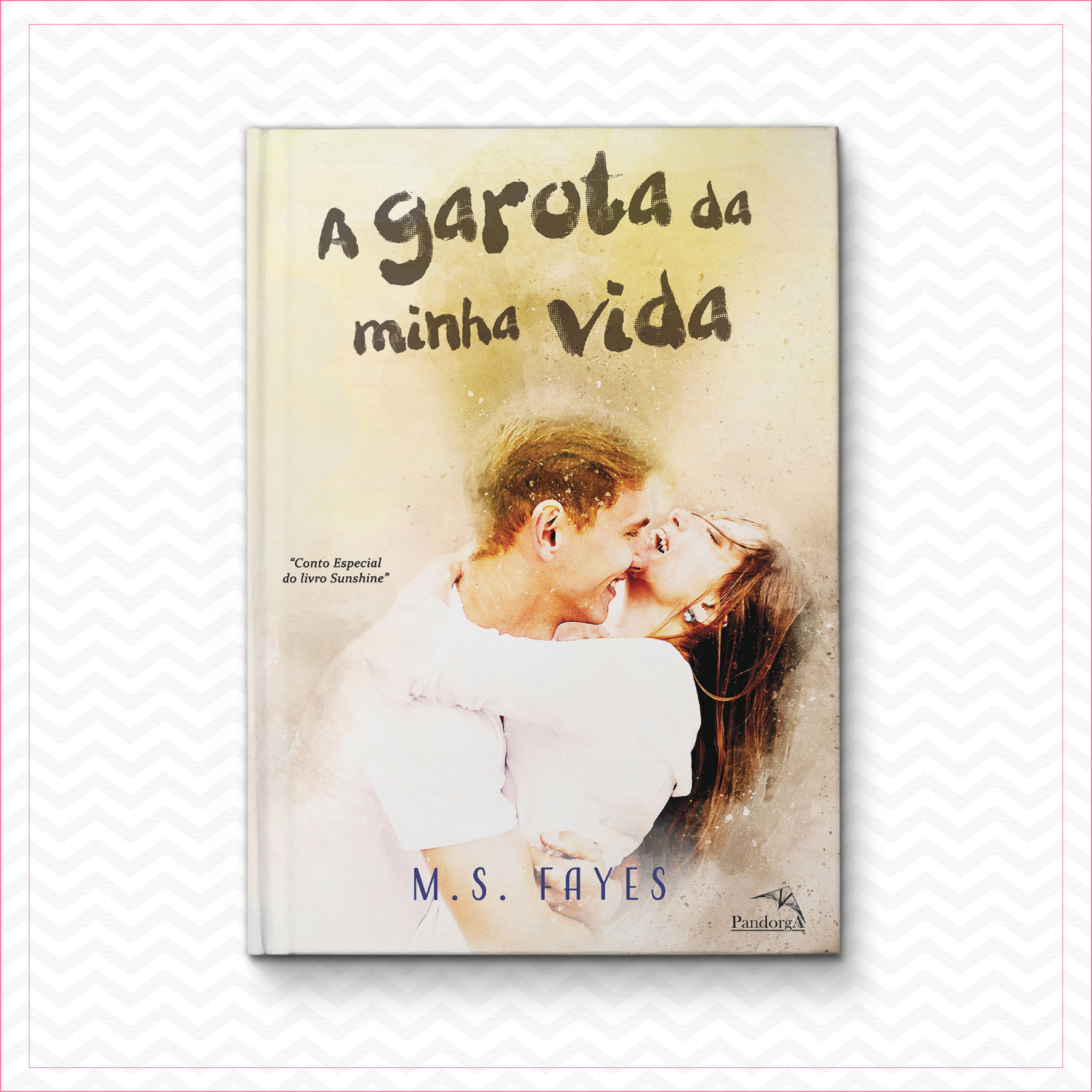 A garota da minha vida (conto Sunshine) – MS Fayes