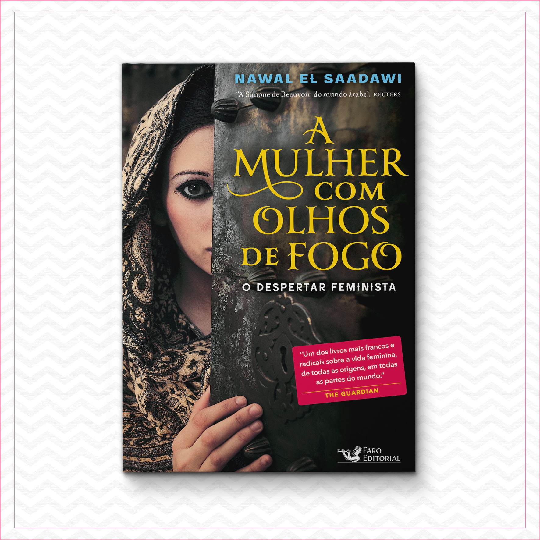 A mulher com olhos de fogo - Nawal al-Sa’dawi