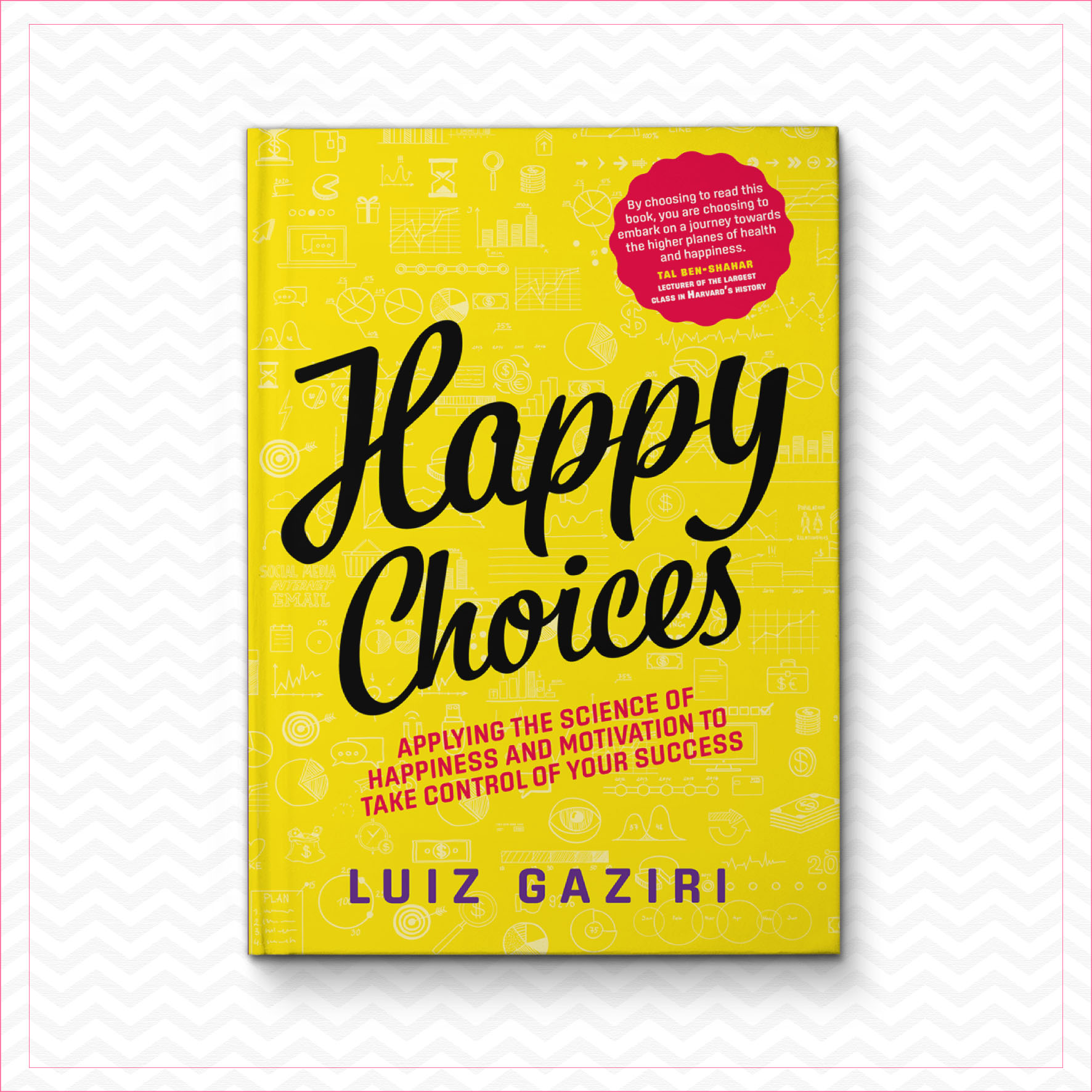 Happy Choices - Luiz Gaziri