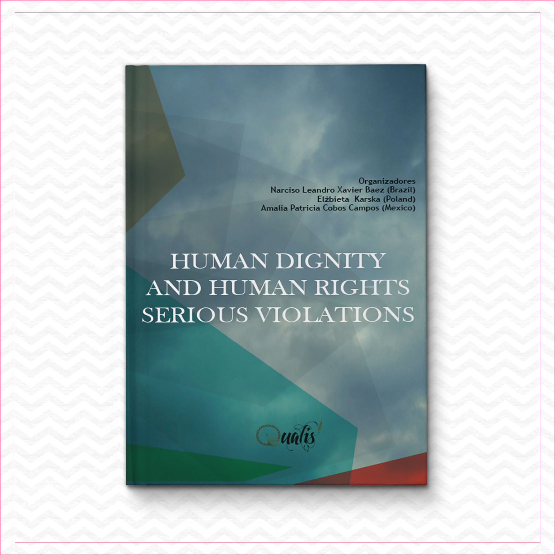 Human dignity and human rights serious violations