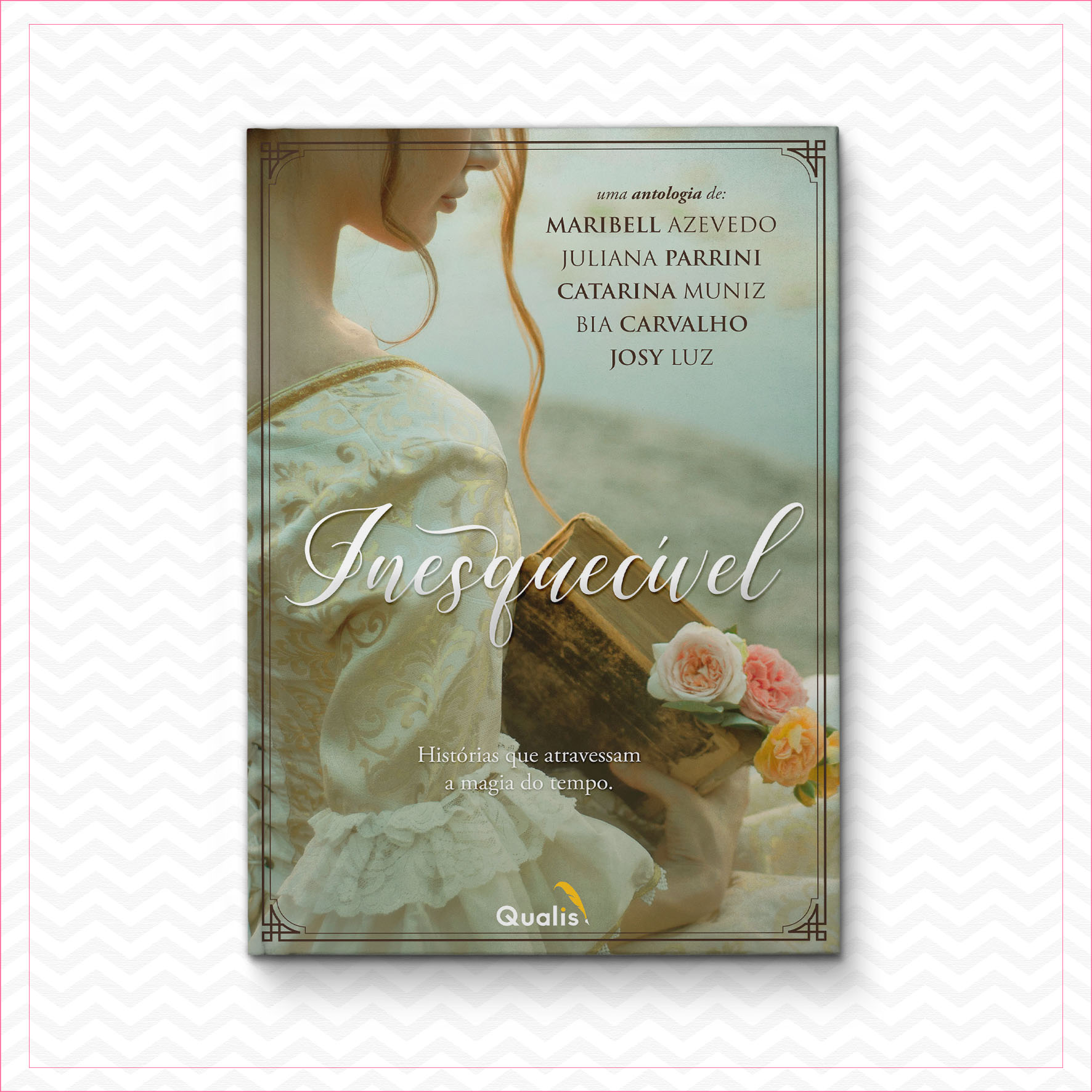 Inesquecível – Antologia – Maribel Azevedo – Juliana Parrini – Catarina Muniz – Bia Carvalho – Josy Luz