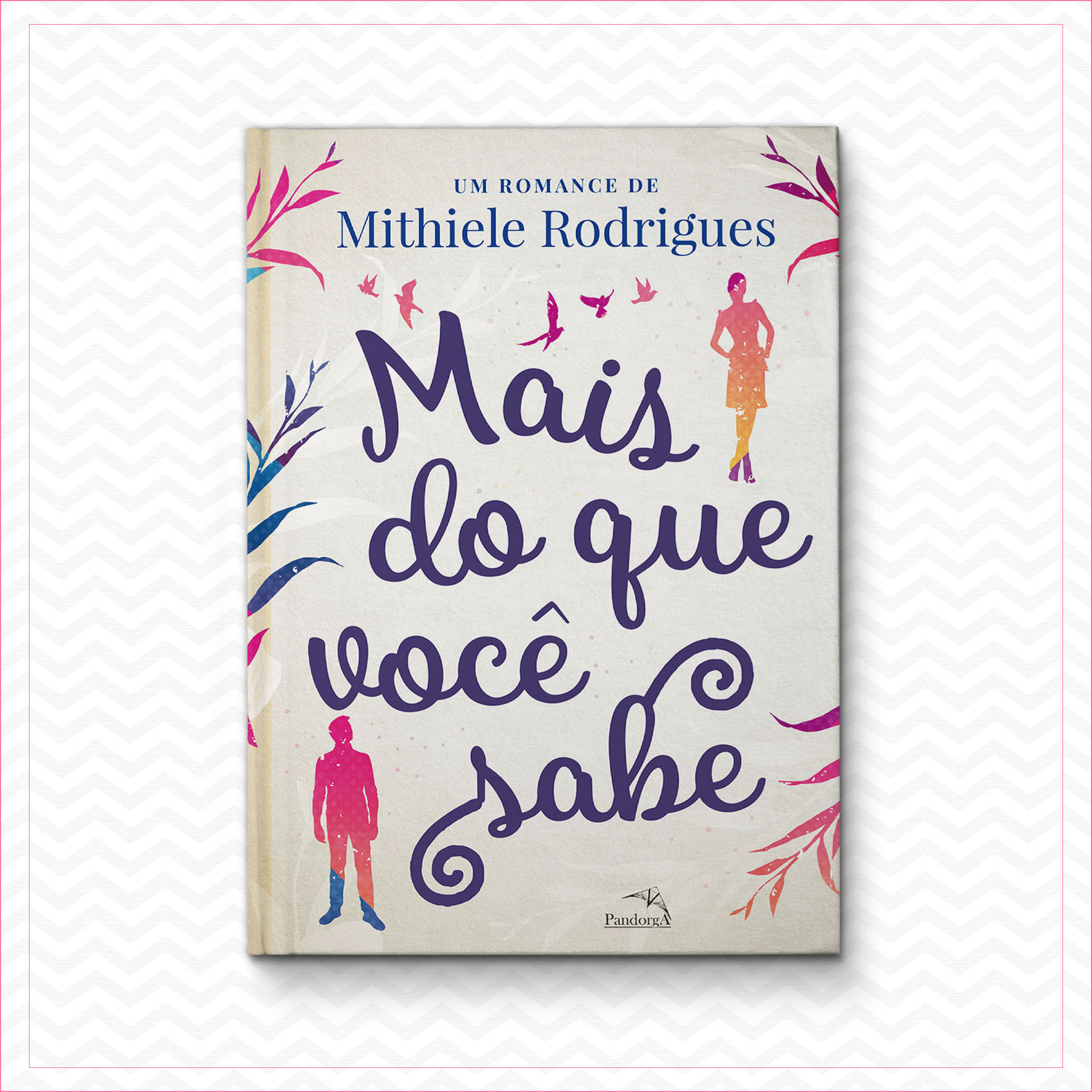 Mais do que você sabe – Mithiele Rodrigues