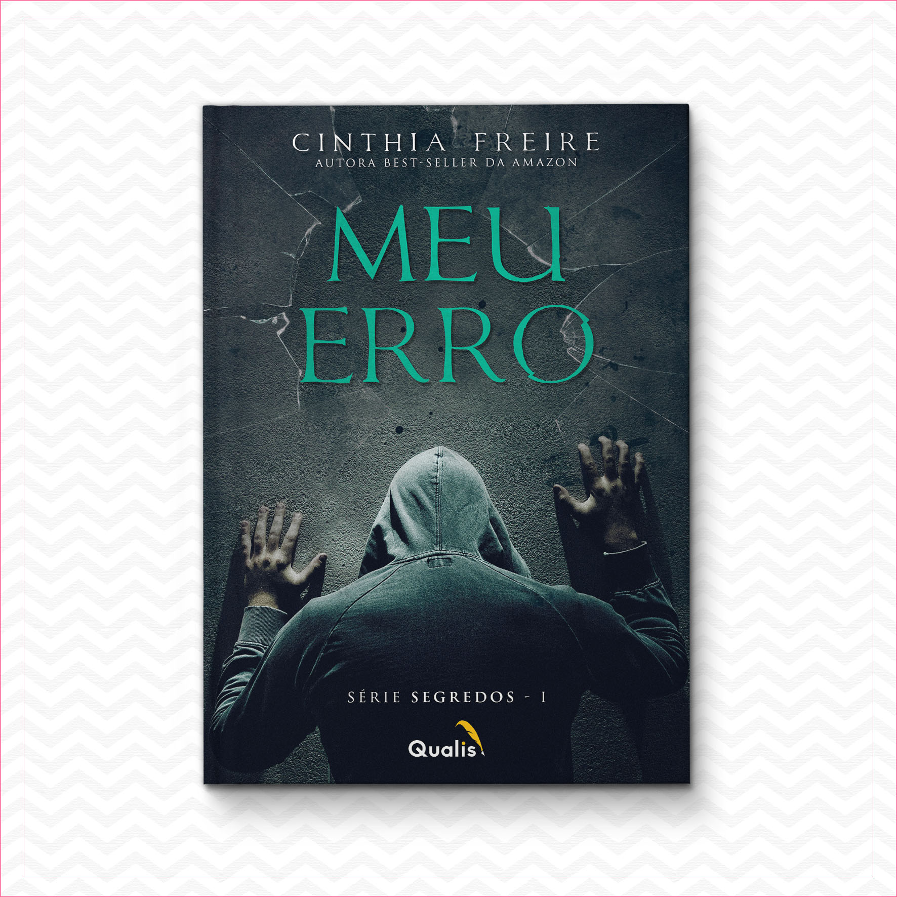 Meu Erro – Cinthia Freire