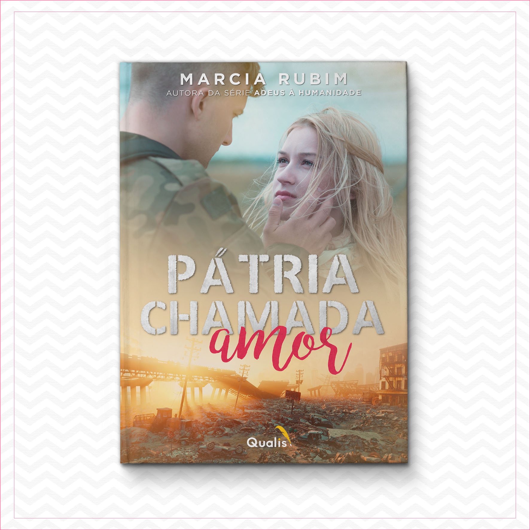 Pátria chamada amor – Marcia Rubin