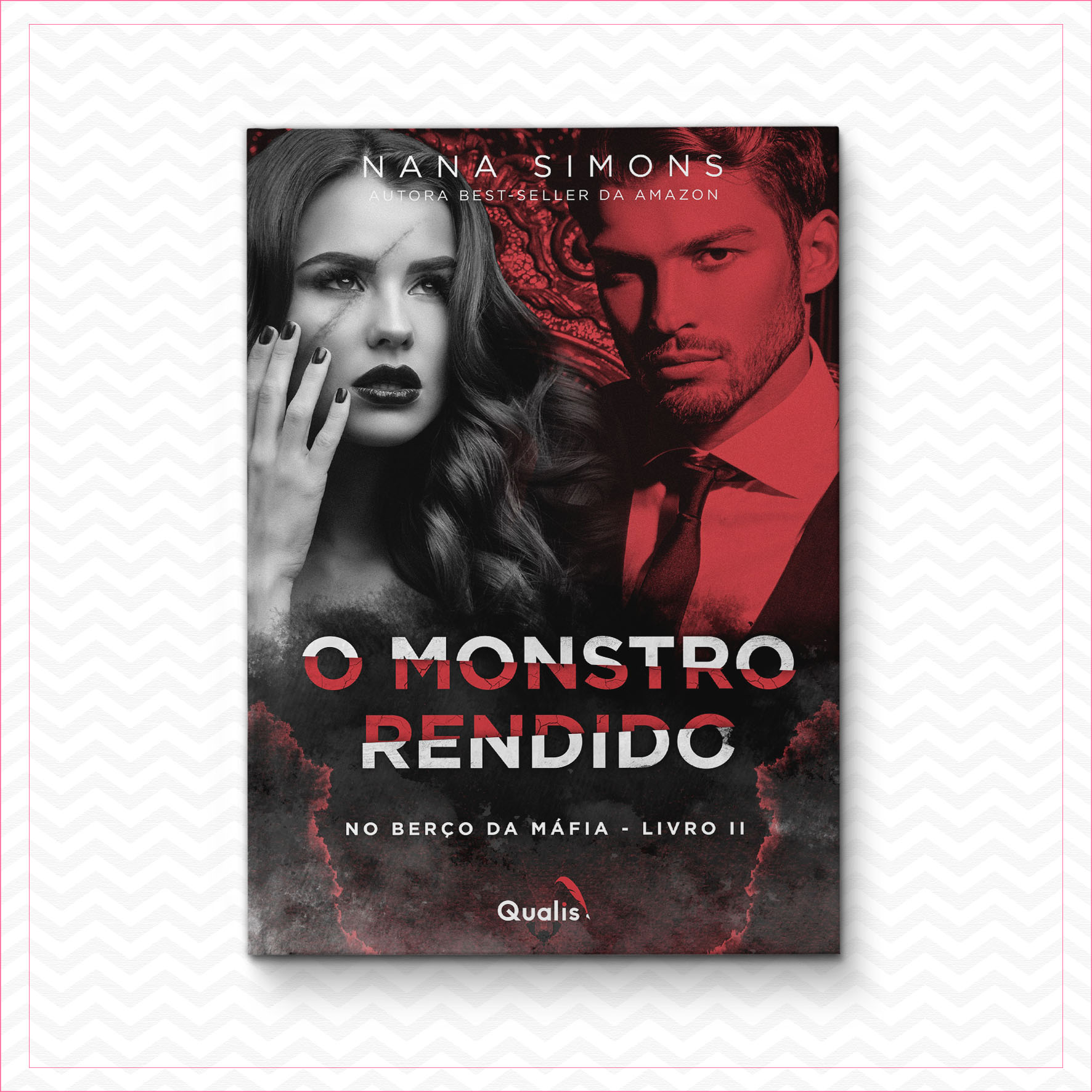 O monstro rendido - Nana Simons