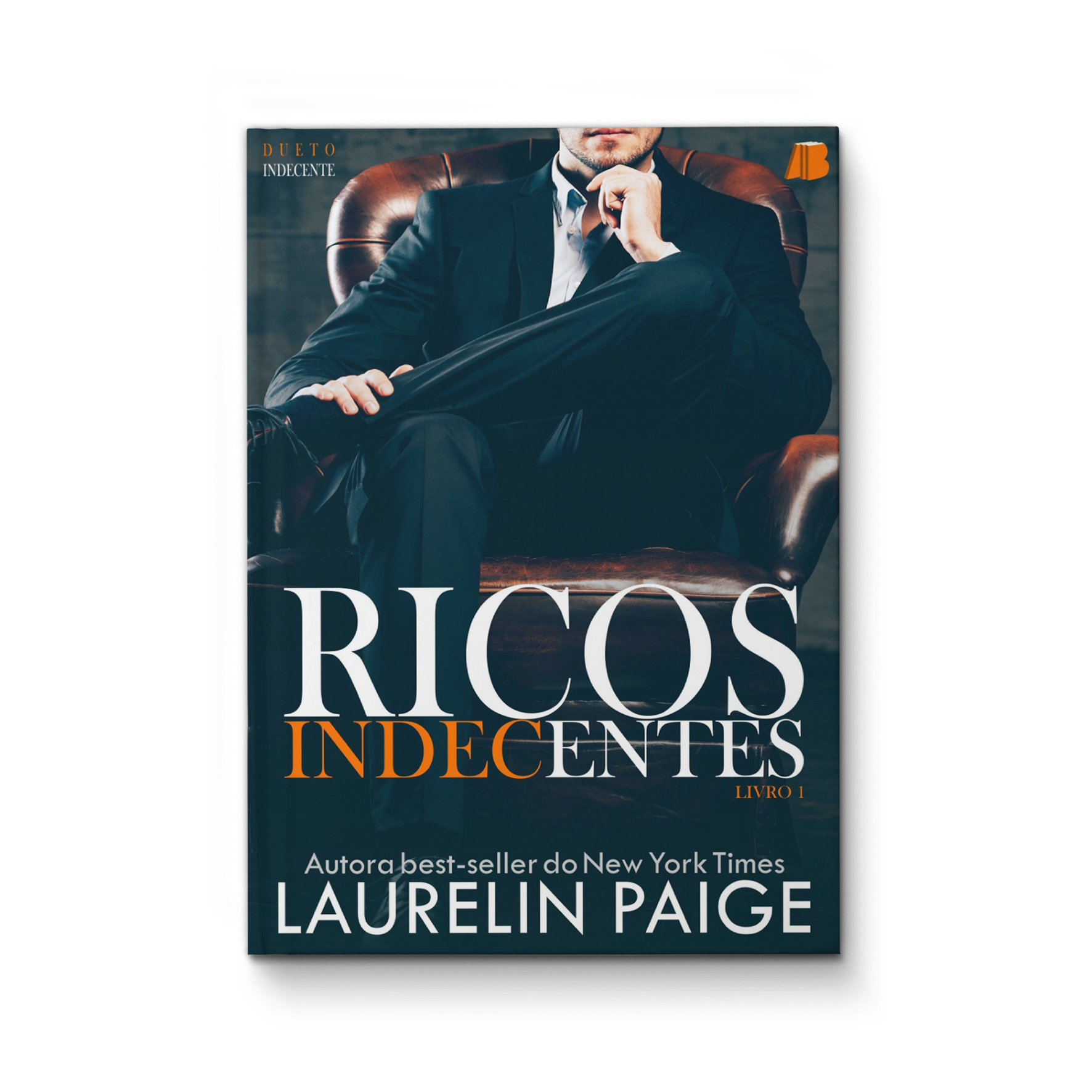 Ricos indecentes - Laurelin Paige