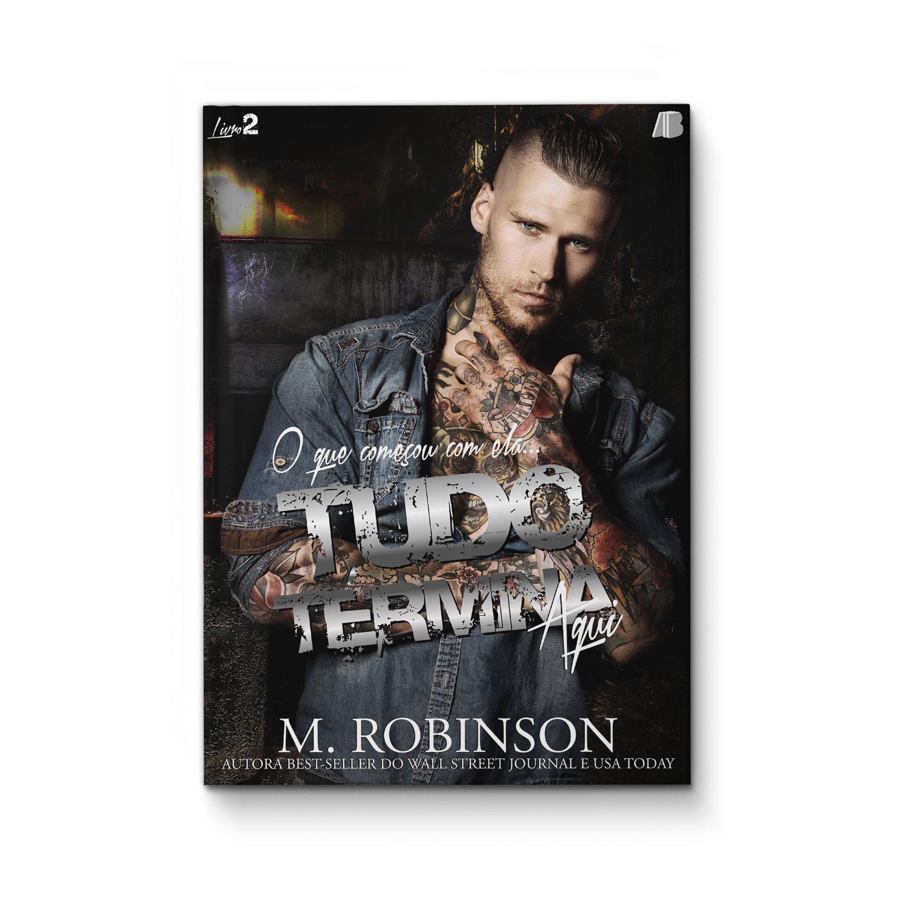 Tudo termina aqui - M. Robinson