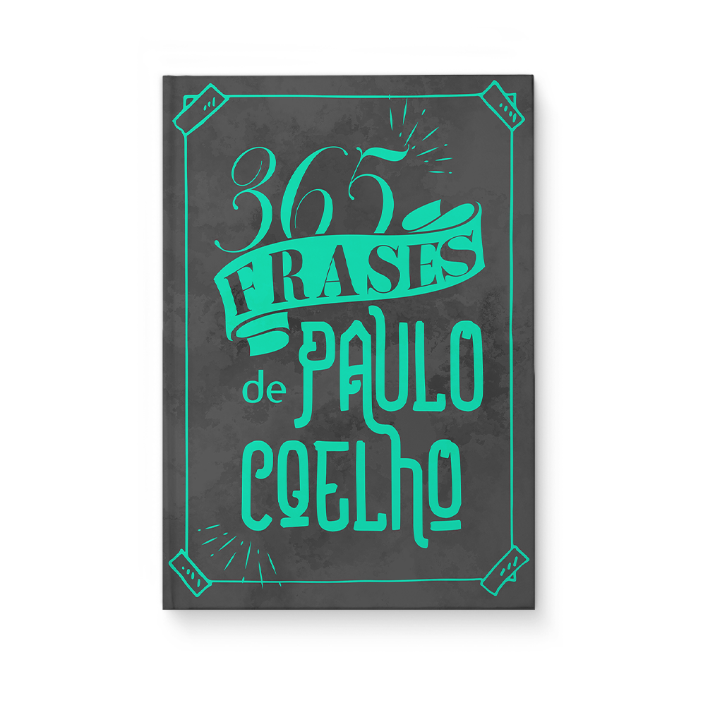 365 frases de Paulo Coelho