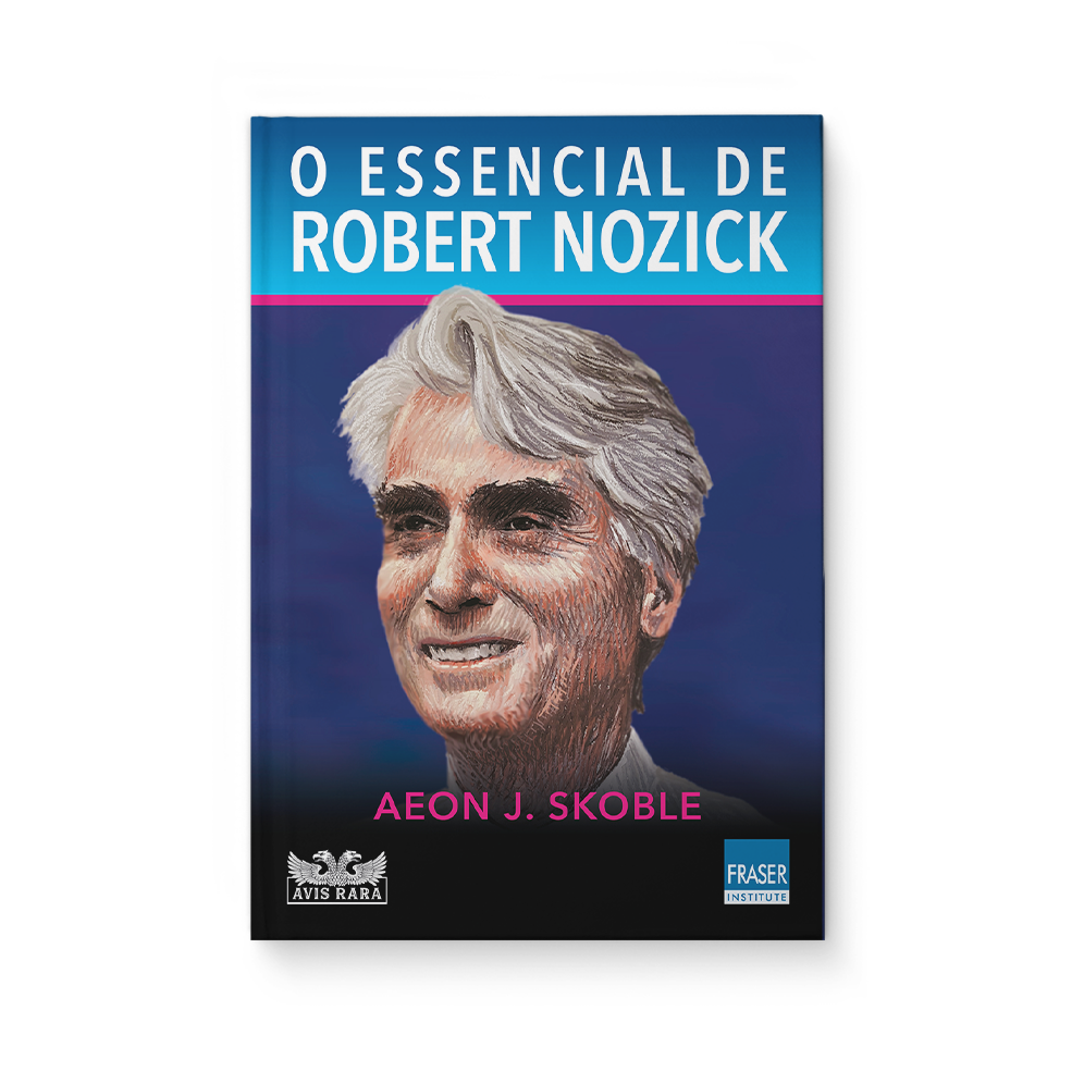 O essencial de Robert Nozick