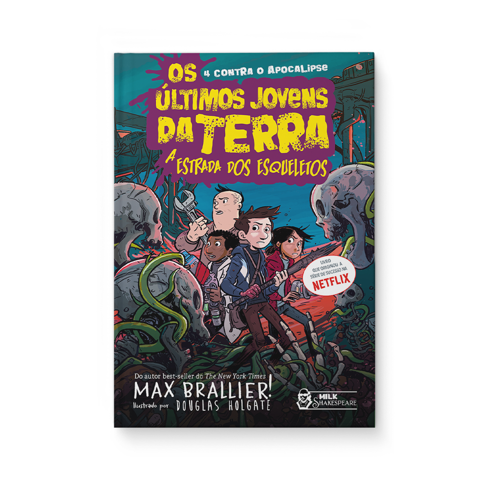 Os últimos jovens da Terra - A estrada dos esqueletos