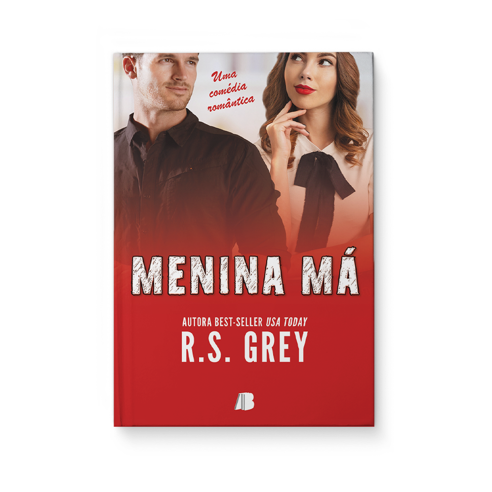 Menina má - R.S. Grey