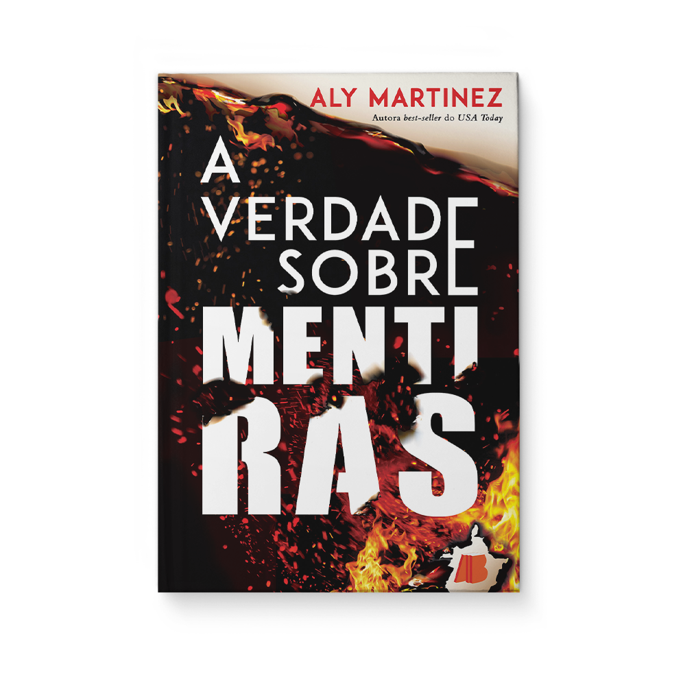 A verdade sobre mentiras - Aly Martinez
