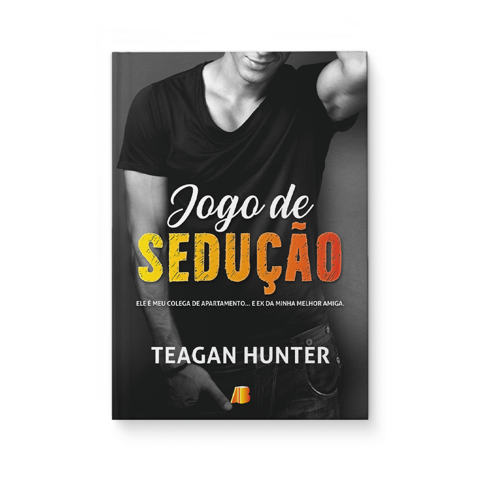 Jogo de sedução - Teagan Hunter