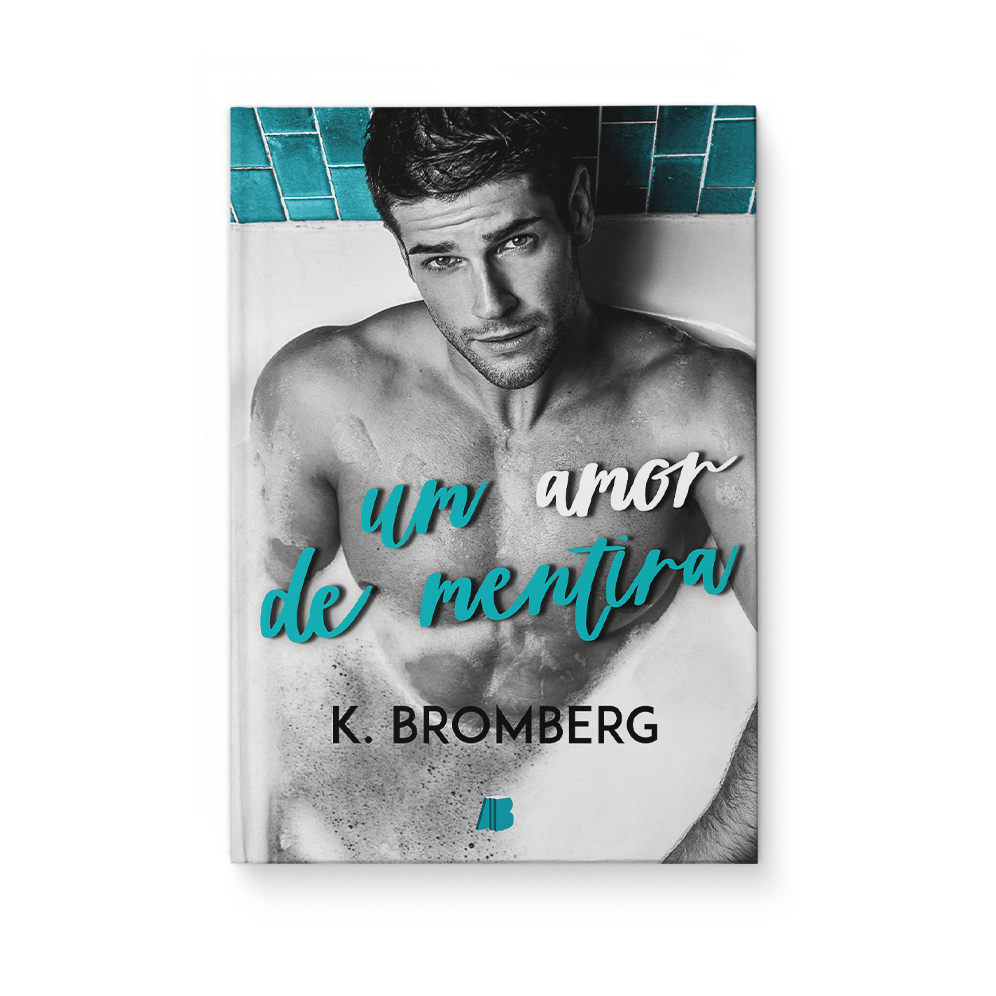 Um amor de mentira - K. Bromberg