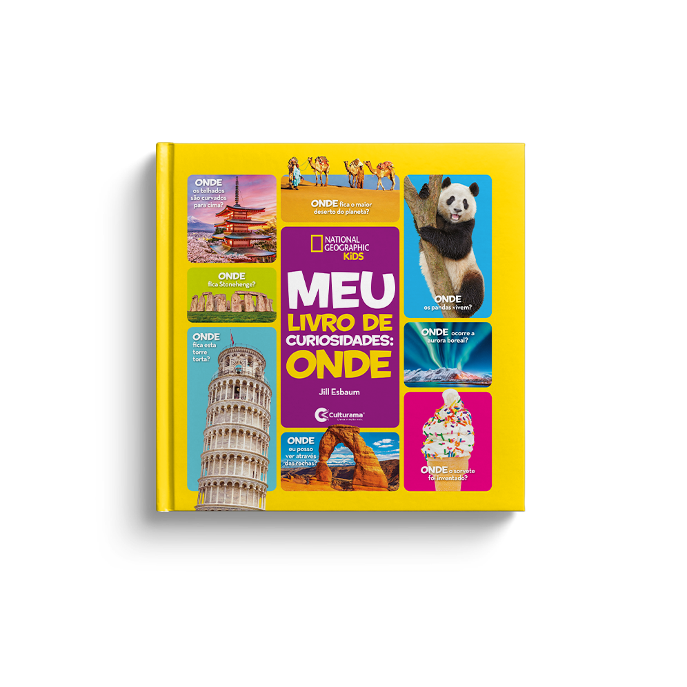 Meu Livro de Curiosidades: Onde - National Geographic Kids