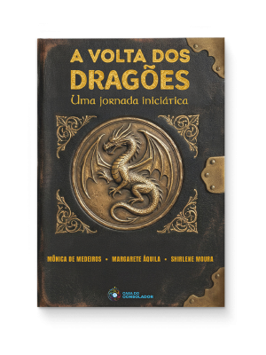 A volta dos dragões - Mônica de Medeiros, Margarete Áquila e Shirlene Moura